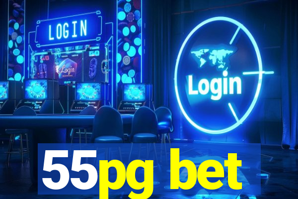 55pg bet